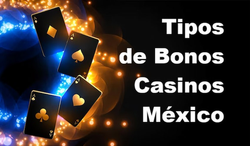 Bonos de Casino disponibles en México